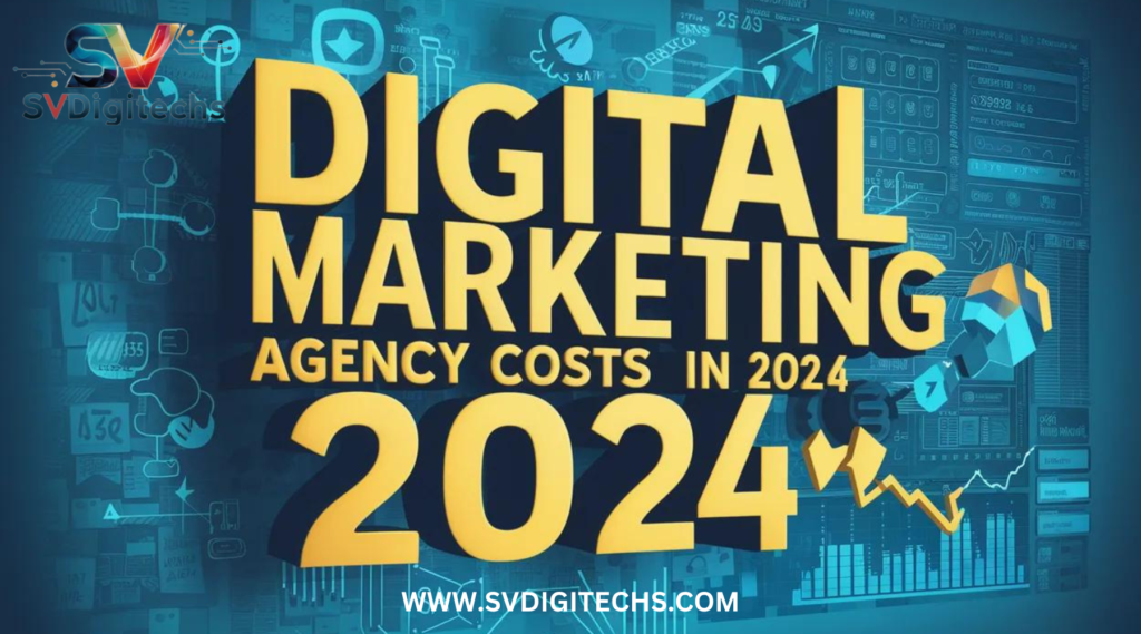 Digital Marketing Agency Costs