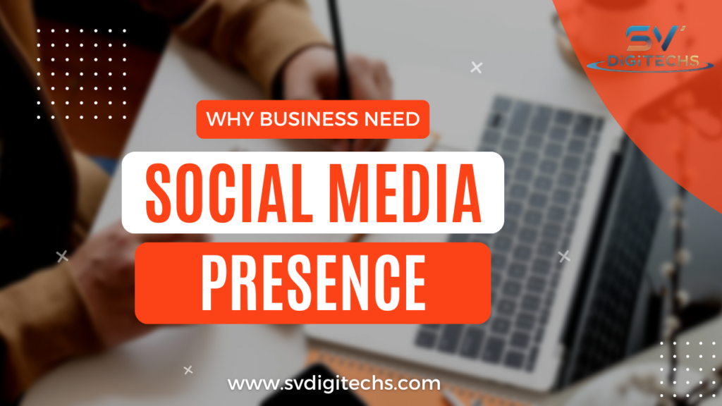 Businesses Need Social Media Presence